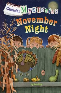 November Night (Calendar Mysteries #11) (Library Binding)