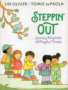 Steppin Out: Jaunty Rhymes for Playful Times
