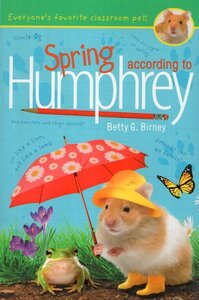 Spring According to Humphrey ( Humphrey #12 ) (Hardcover)