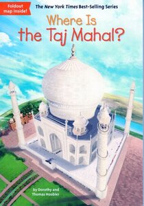 Where Is the Taj Mahal? (Where Is...?)