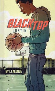 Justin ( Blacktop #01 ) (Library Binding)