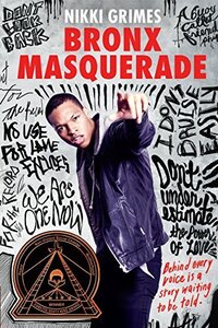 Bronx Masquerade (Digest)