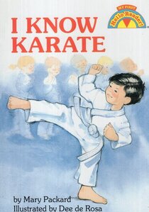 I Know Karate ( My First Hello Reader )