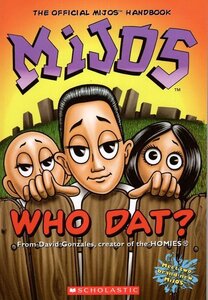 Who Dat: Official Mijos Handbook