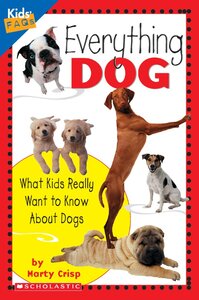 Everything Dog ( Kids FAQs )