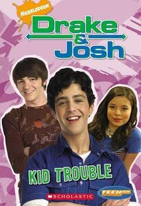 Kid Trouble ( Drake and Josh #04 )