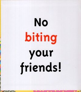 No Biting! (Karen Katz Lift The Flap Book)