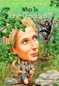 Who Is Jane Goodall? ( Who Was...? )