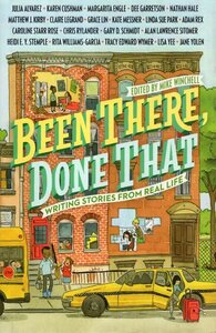 Been There Done That: Writing Stories from Real Life