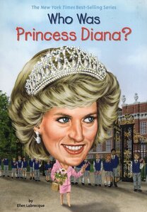 Who Was Princess Diana? (Who Was...?)