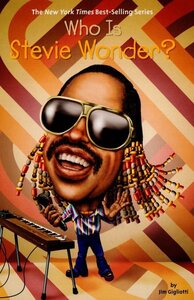 Who Is Stevie Wonder? ( Who Was...? )