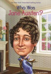 Who Was Jane Austen? ( Who Was...? )