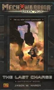 Last Charge (Battletech Novel)