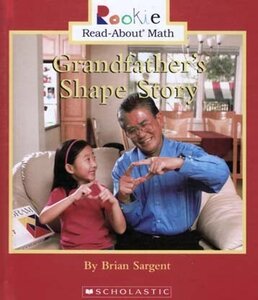 Grandfather's Shape Story ( Rookie Read About Math ) (Hardcover) 
