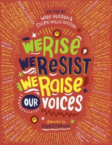 We Rise We Resist We Raise Our Voices (Paperback)