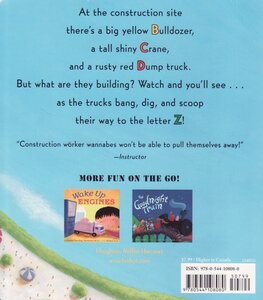 B Is for Bulldozer: A Construction ABC (Board Book) (7x7)