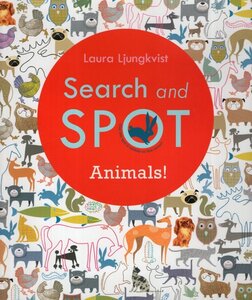 Animals! ( Search and Spot Book )