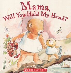 Mama Will You Hold My Hand?