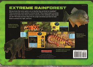 Extreme Rainforest: Amazing Encounters with Incredible Animals (Kingdom) (Paperback) (Scholastic)