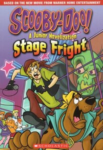 Scooby Doo: Stage Fright ( Junior Novelization )
