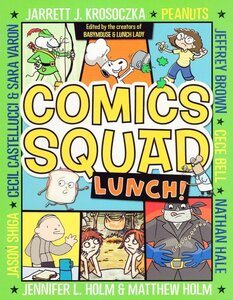 Lunch! ( Comics Squad #02 ) (Graphic)