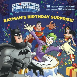 Batman's Birthday Surprise! ( DC Super Friends ) (8x8)
