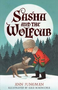 Sasha and the Wolfcub