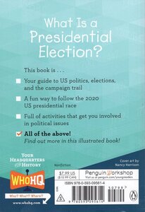 What Is a Presidential Election?: With Activities Stickers and a Poster! ( What Was? )