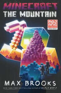 Mountain: An Official Minecraft Novel ( Minecraft )