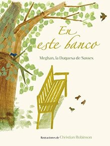 En Este Banco ( On This Bench ) (Spanish Edition)