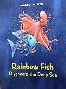 Rainbow Fish Discovers the Deep Sea ( Board Book )