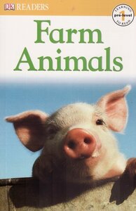 Farm Animals (DK Readers Level Pre-1)