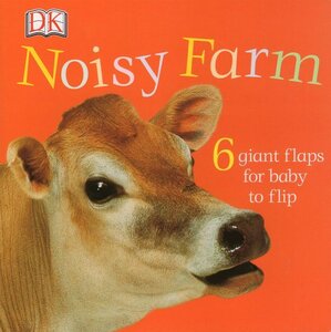 Noisy Farm ( DK Fun Flaps ) (Board Book)
