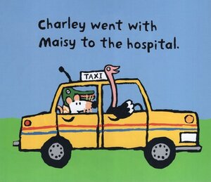 Maisy Goes to the Hospital ( Maisy First Experiences )