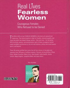 Fearless Women: Courageous Females Who Refused to Be Denied ( Real Lives )