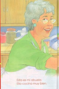 My Grandma Likes to Cook  / A mi abuela le gusta cocinar (Spanish English Reader With CD)