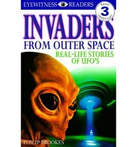 Invaders from Outer Space ( DK Readers Level 3 )