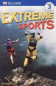 Extreme Sports (DK Readers Level 3)