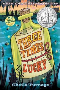 Three Times Lucky ( Mo and Dale Mysteries )