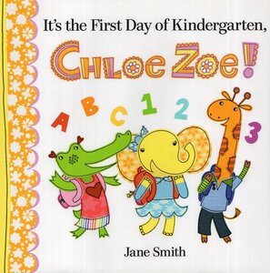 It's the First Day of Kindergarten Chloe Zoe! ( Chloe Zoe )