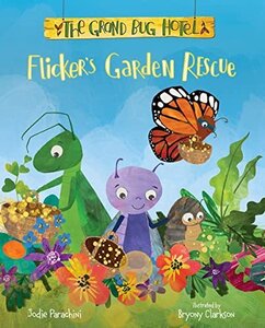 Flicker's Garden Rescue (Grand Bug Hotel)