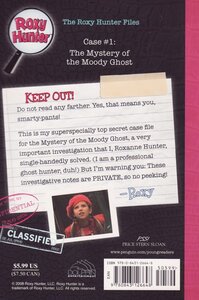Mystery of the Moody Ghost (Roxy Hunter Files Case #01)