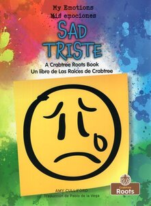 Sad (My Emotions Bilingual) (Spanish/Eng Bilingual)