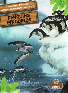 Penguins (Zoo Animal Friends Bilingual) (Spanish/Eng Bilingual)