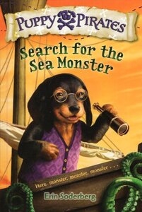 Search for the Sea Monster (Puppy Pirates #05)