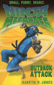 Outback Attack ( Ninja Meerkats #08 )