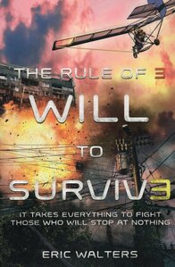 Will to Survive ( Rule of Three #03 )