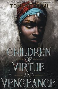 Children of Virtue and Vengeance ( Legacy of Orisha #02 )