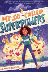 My So Called Superpowers ( My So Called Superpowers #01 )
