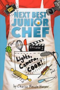 Lights Camera Cook! ( Next Best Junior Chef #01 )
